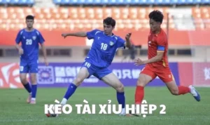 Kèo Tài Xỉu Hiệp 2